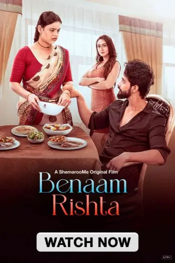 Benaam Rishta (2024) Hindi Full Movie HDRip | 1080p | 720p | 480p Benaam Rishta