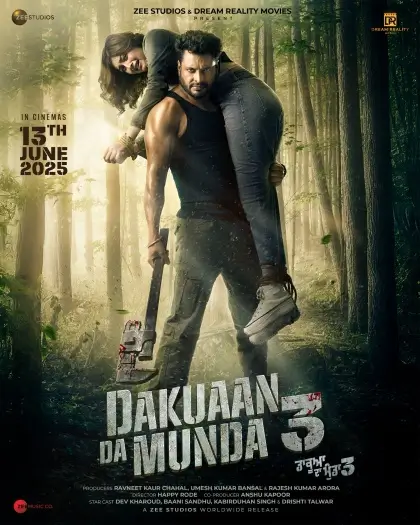 Dakuaan Da Munda 3 (2025) Punjabi Full Movie HDRip | 1080p | 720p | 480p | ESubs Dakuaan Da Munda 3