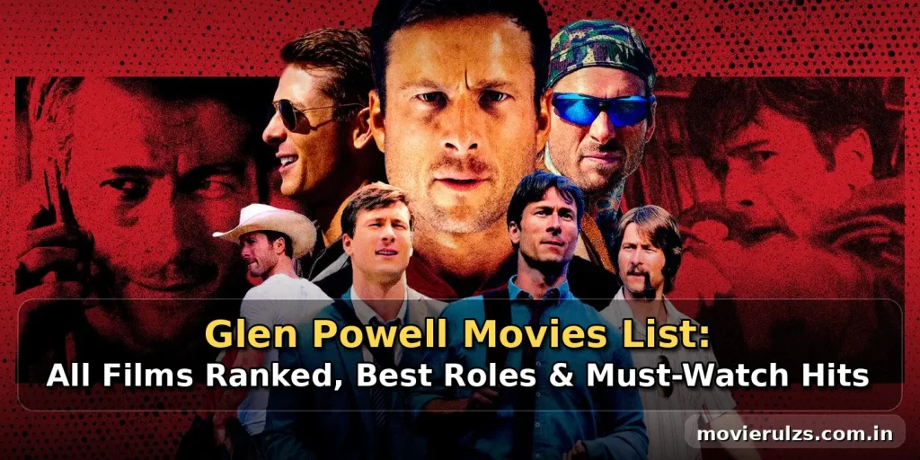 Glen Powell Movies
