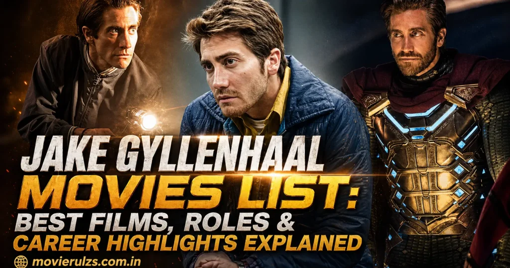 Jake Gyllenhaal Movies