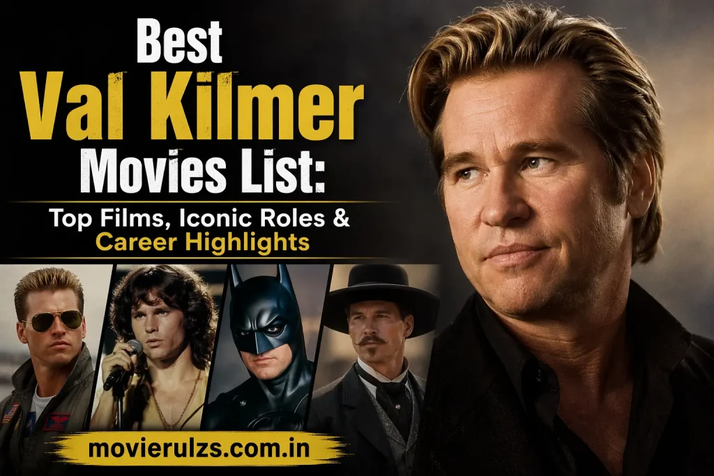 Val Kilmer Movies