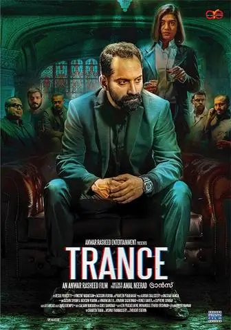 Trance 2020 Malayalam Full Movie 480p HDRip 400MB ESubs Trance